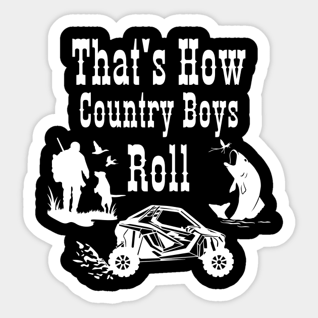 That's How Country Boys Roll Sticker by VikingHeart Designs